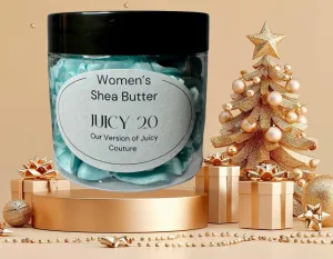 “Juicy 2.0” (Our Version of Juicy Couture) Scented Shea Butter